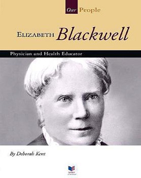 Library Binding Elizabeth Blackwell: Physician and Health Educator Book