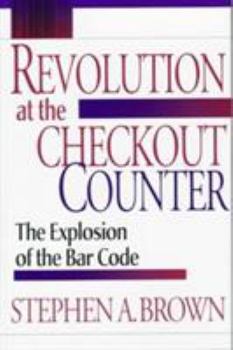 Hardcover Revolution at the Checkout Counter: The Explosion of the Bar Code Book