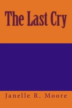 Paperback The Last Cry Book