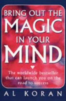Paperback Bring Out The Magic in Your Mind Book