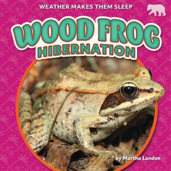 Library Binding Wood Frog Hibernation Book