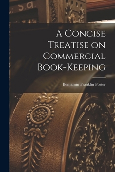 Paperback A Concise Treatise on Commercial Book-keeping Book
