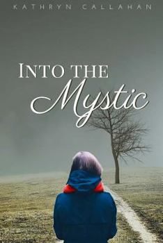Paperback Into the Mystic Book