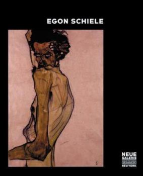 Hardcover Egon Schiele: The Ronald S. Lauder and Serge Sabarsky Collections Book