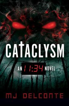 Paperback Cataclysm: An 11:34 Novel Book