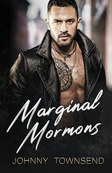 Paperback Marginal Mormons Book