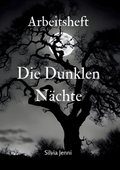 Paperback Arbeitsheft Die Dunklen Nächte [German] Book