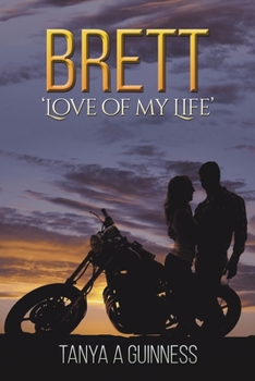 Paperback Brett: 'Love of My Life' Book
