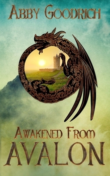 Paperback Awakened From Avalon Book