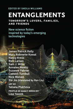 Paperback Entanglements: Tomorrow's Lovers, Families, and Friends Book