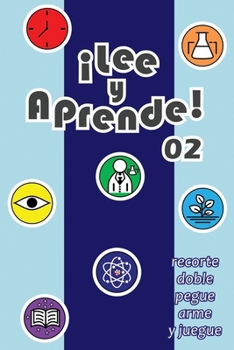 Paperback Lee y aprende! 02: recorte, doble, pegue, arme y juegue [Spanish] Book