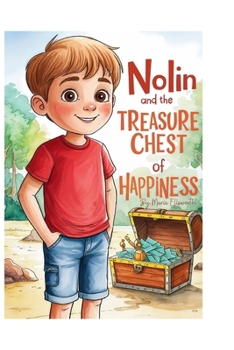 Paperback Nolin and the Treasure Chest of Happiness Book