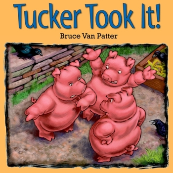 Hardcover Tucker Took It! Book