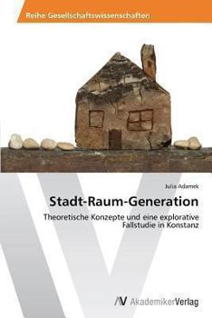Paperback Stadt--Raum--Generation [German] Book