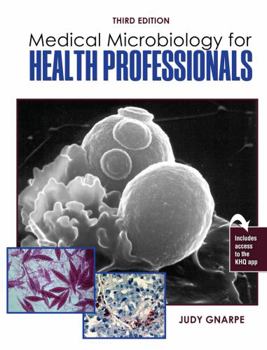 Paperback Medical Microbiology for Health Professionals Book