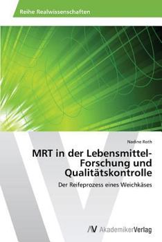 Paperback Mrt in Der Lebensmittel-Forschung Und Qualitatskontrolle [German] Book
