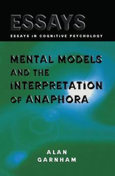 Paperback Mental Models and the Interpretation of Anaphora Book
