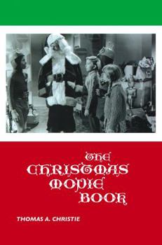 Paperback The Christmas Movie Book