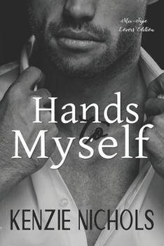 Paperback Hands To Myself: Mix-Tape Lovers Edition Book