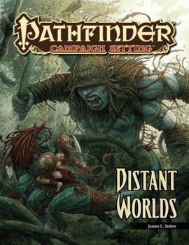 Paperback Pathfinder Campaign Setting: Distant Worlds Book