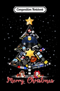 Composition Notebook: Funny Merry Christmas Police Tree Christmas Stars In Snow  Journal/Notebook Blank Lined Ruled 6x9 100 Pages