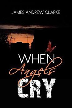 Paperback When Angels Cry Book
