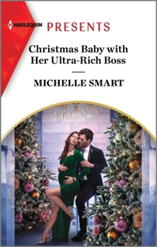 Mass Market Paperback Christmas Baby with Her Ultra-Rich Boss Book