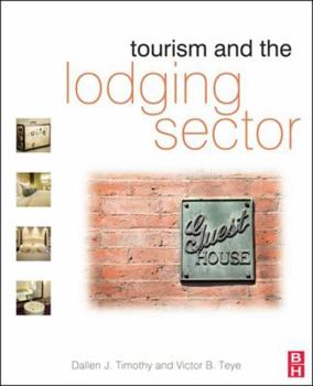 Hardcover Tourism and the Lodging Sector Book