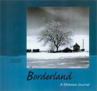 Hardcover Borderland: A Midwest Journal Book