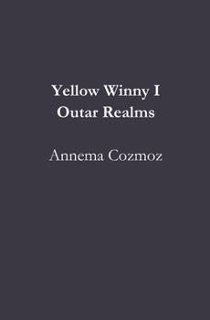 Paperback Yellow Winny I Outar Realms Book