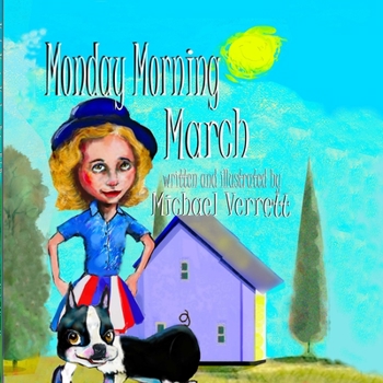 Paperback Monday Morning March with Rainey Estelle Book