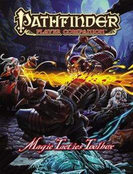 Pathfinder Player Companion: Magic Tactics Toolbox - Book  of the Pathfinder Player Companion