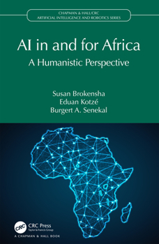 Hardcover AI in and for Africa: A Humanistic Perspective Book