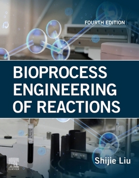 Paperback Bioprocess Engineering of Reactions Book