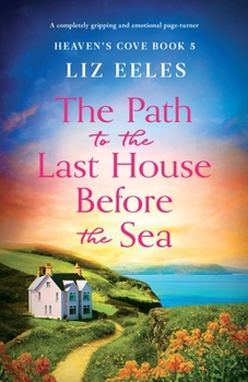 Paperback The Path to the Last House Before the Sea: A completely gripping and emotional page-turner Book