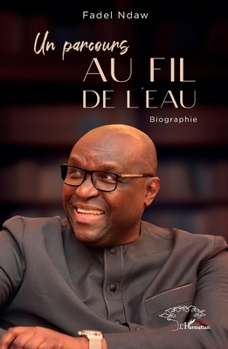Paperback Un parcours au fil de l'eau [French] Book