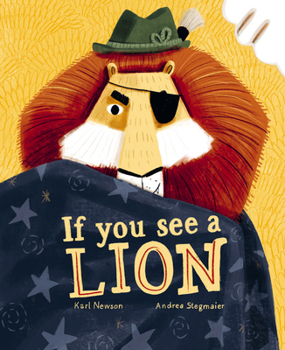 Hardcover If You See a Lion Book