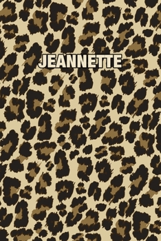 Paperback Jeannette: Personalized Notebook - Leopard Print (Animal Pattern). Blank College Ruled (Lined) Journal for Notes, Journaling, Dia Book