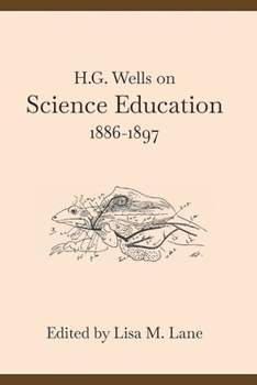 Paperback H. G. Wells on Science Education, 1886-1897 Book