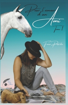 Paperback Pour l'amour d'un ami,: Tome 1 [French] Book