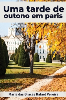 Paperback Uma tarde de outono em Paris [Portuguese] Book