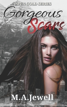 Paperback Gorgeous Scars: Aspen Gold: The Series Book 14 Book