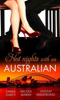 Paperback Hot Nights with the -- Australian. Fiona Armstrong, Fiona Harper, Melissa James Book