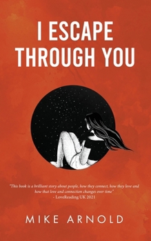 Paperback I Escape Through You Book