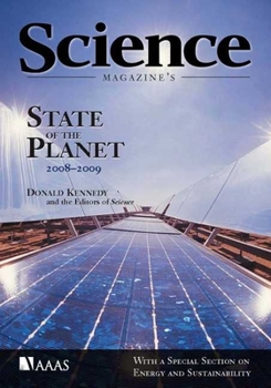 Hardcover Science Magazine's State of the Planet 2008-2009: With a Special Section on Energy and Sustainability Book