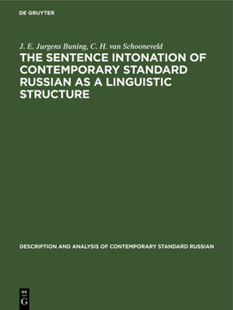 The Sentence Intonation of Contemporary Standard Russian as a Linguistic Structure