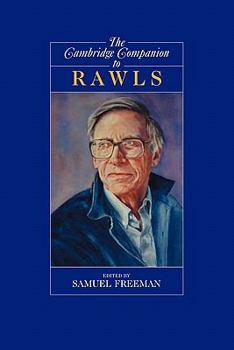 The Cambridge Companion to Rawls - Book  of the Cambridge Companions to Philosophy