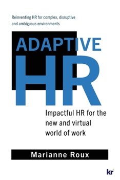 Paperback Adaptive HR: Impactful HR for the New and Virtual World of Work Book