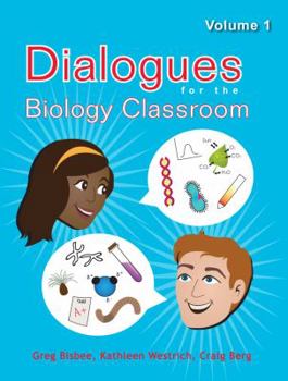 Perfect Paperback Dialogues for the Biology Classroom: Volume 1 Book