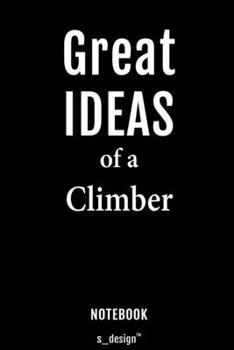 Paperback Notebook for Climbers / Climber: awesome handy Note Book [120 blank lined ruled pages] Book